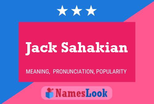 Poster del nome Jack Sahakian