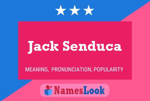 Poster del nome Jack Senduca