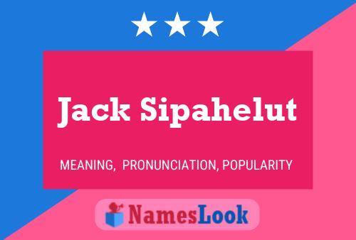 Poster del nome Jack Sipahelut