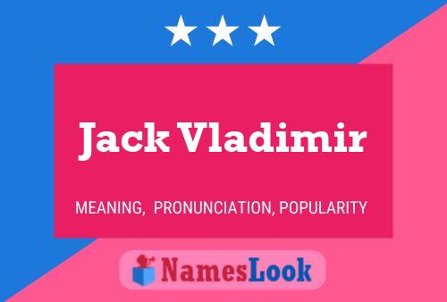 Poster del nome Jack Vladimir