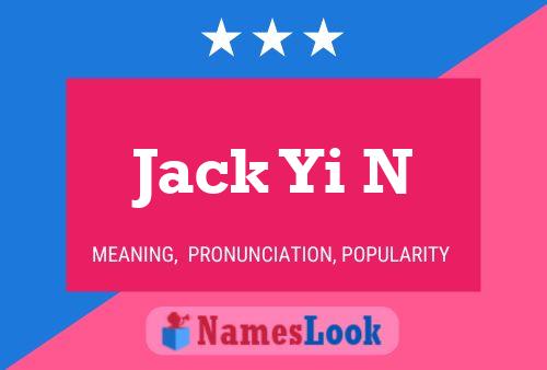 Poster del nome Jack Yi N