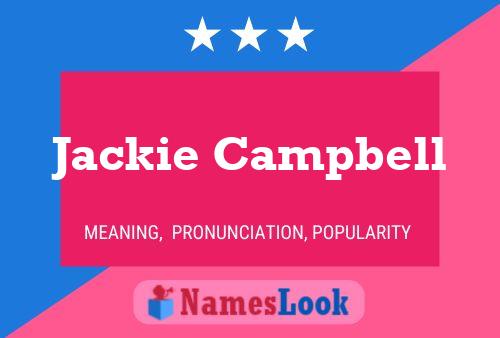 Poster del nome Jackie Campbell