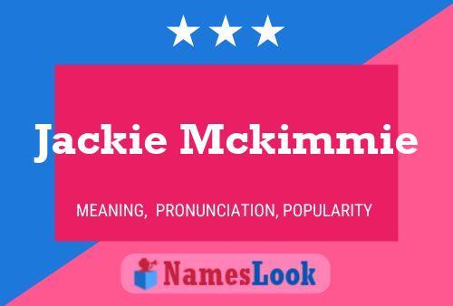 Poster del nome Jackie Mckimmie