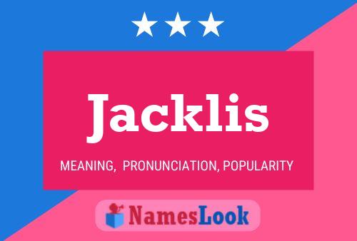 Poster del nome Jacklis