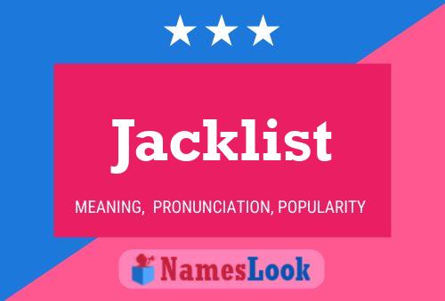 Poster del nome Jacklist