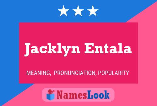 Poster del nome Jacklyn Entala