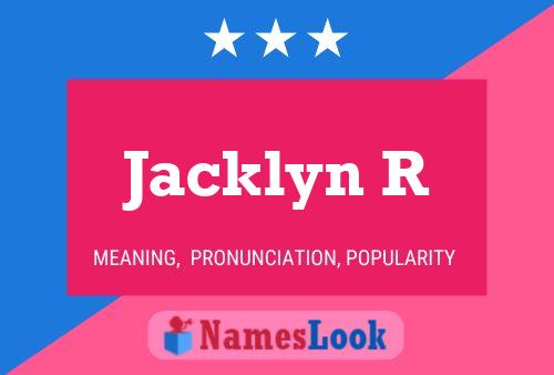 Poster del nome Jacklyn R