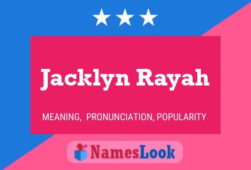 Poster del nome Jacklyn Rayah