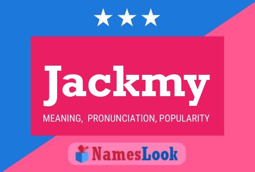 Poster del nome Jackmy