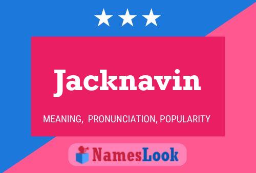 Poster del nome Jacknavin