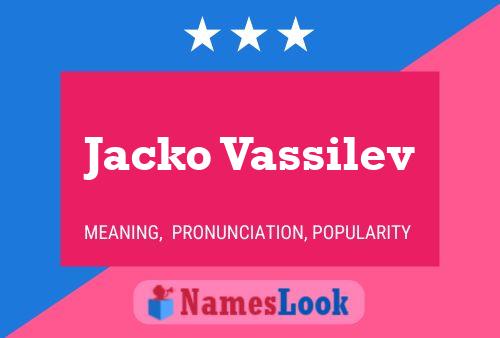 Poster del nome Jacko Vassilev