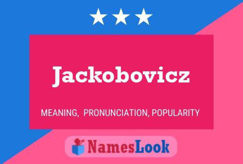 Poster del nome Jackobovicz