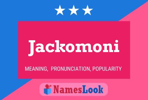 Poster del nome Jackomoni