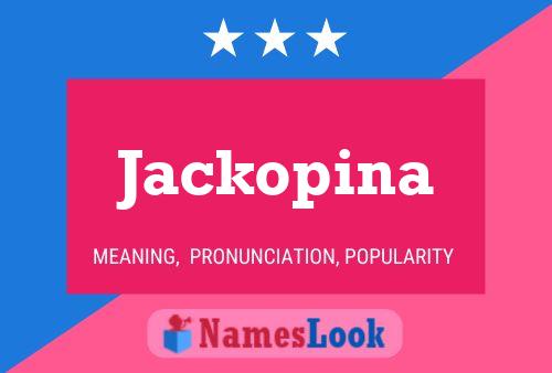 Poster del nome Jackopina