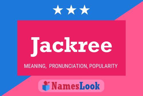 Poster del nome Jackree