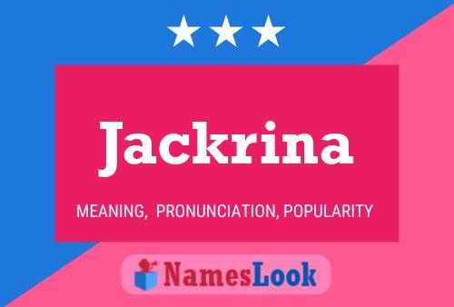 Poster del nome Jackrina