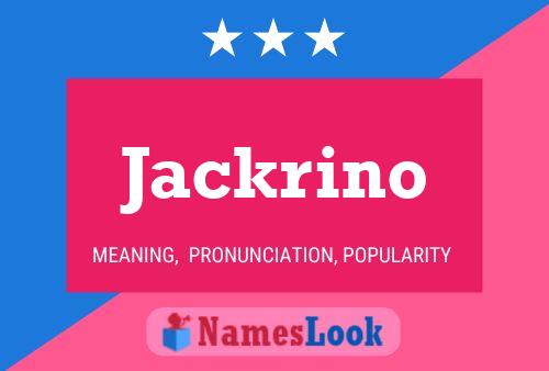 Poster del nome Jackrino