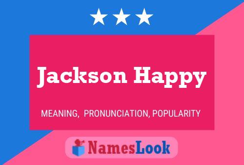 Poster del nome Jackson Happy