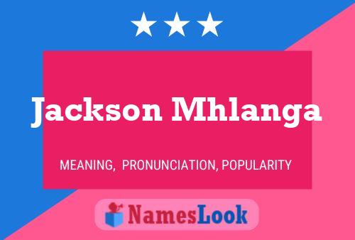 Poster del nome Jackson Mhlanga