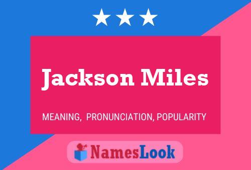 Poster del nome Jackson Miles