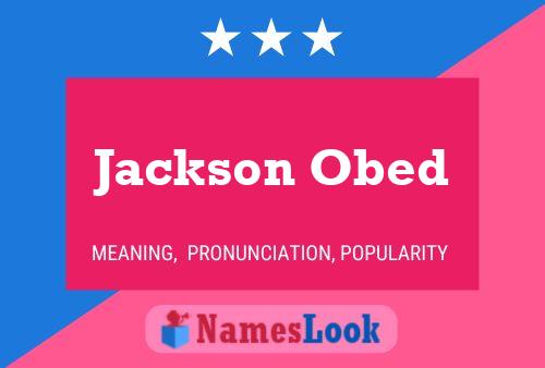 Poster del nome Jackson Obed