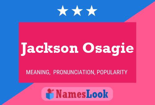 Poster del nome Jackson Osagie