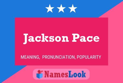 Poster del nome Jackson Pace