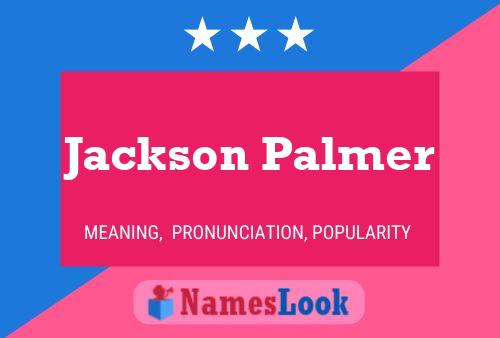 Poster del nome Jackson Palmer