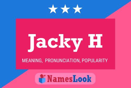 Poster del nome Jacky H