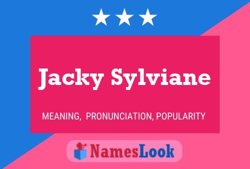 Poster del nome Jacky Sylviane