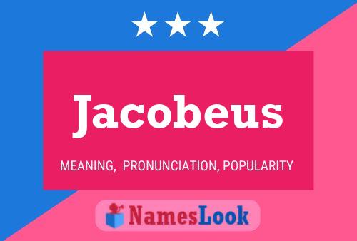 Poster del nome Jacobeus