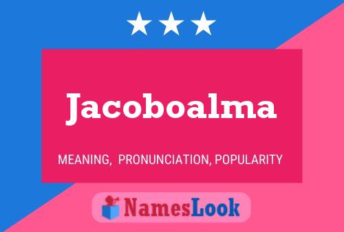 Poster del nome Jacoboalma