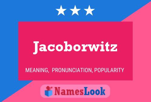 Poster del nome Jacoborwitz