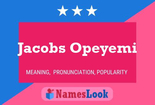 Poster del nome Jacobs Opeyemi