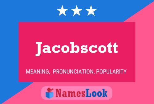 Poster del nome Jacobscott