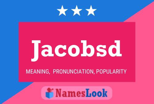 Poster del nome Jacobsd