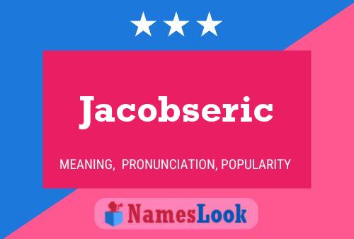 Poster del nome Jacobseric