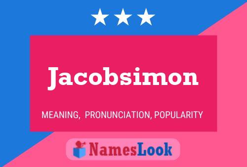 Poster del nome Jacobsimon