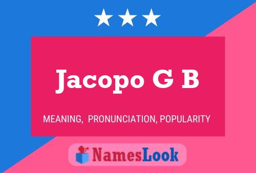 Poster del nome Jacopo G B