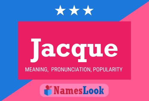 Poster del nome Jacque