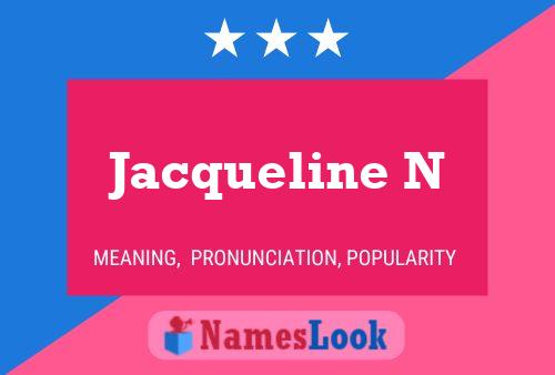 Poster del nome Jacqueline N