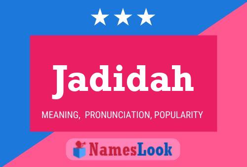 Poster del nome Jadidah