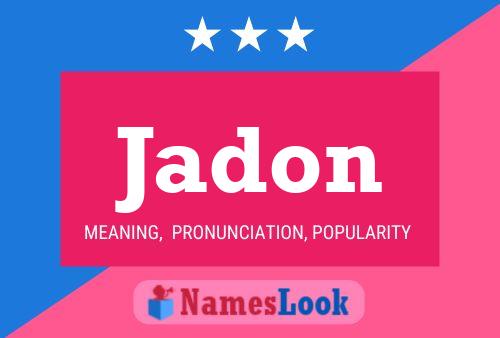 Poster del nome Jadon