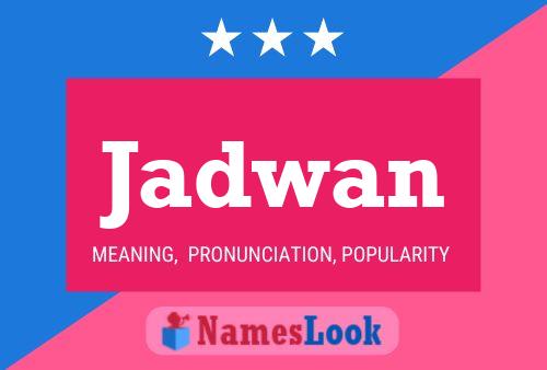 Poster del nome Jadwan