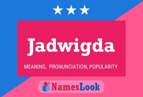 Poster del nome Jadwigda