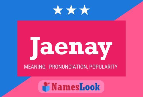 Poster del nome Jaenay