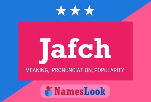 Poster del nome Jafch