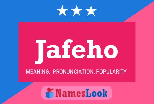 Poster del nome Jafeho