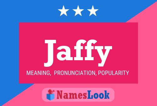 Poster del nome Jaffy