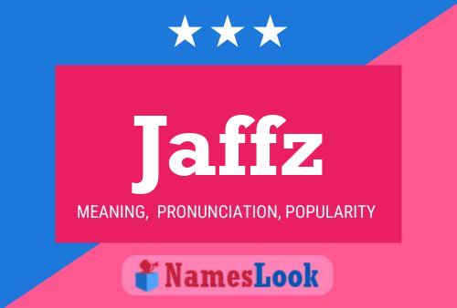 Poster del nome Jaffz